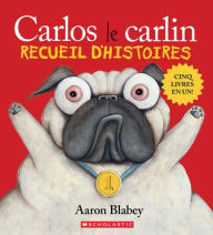 Title: Carlos Le Carlin: Recueil d'Histoires, Author: Aaron Blabey