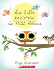 Textbooks to download La Belle Journï¿½e de Petit Hibou 