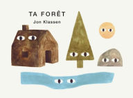 Title: Ta Forï¿½t, Author: Jon Klassen