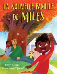 Title: La Nouvelle Famille de Miles, Author: Sarah S Brannen