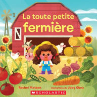 Title: La Toute Petite Fermiï¿½re, Author: Rachel Matson
