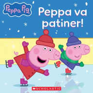 Title: Peppa Pig: Peppa Va Patiner, Author: Vanessa Moody