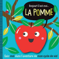 Title: Bonjour! c'Est Moi... La Pomme, Author: Mary Atkinson