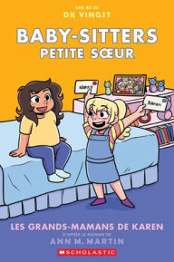 Title: Baby-Sitters Petite Soeur: Nï¿½ 9 - Les Grands-Mamans de Karen, Author: Ann M. Martin