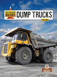 Title: Dump Trucks, Author: Ryan James