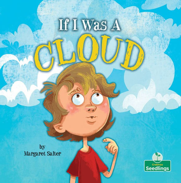 If I Was A Cloud