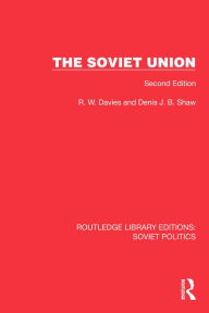 Title: The Soviet Union: Second Edition, Author: R.W.  Davies