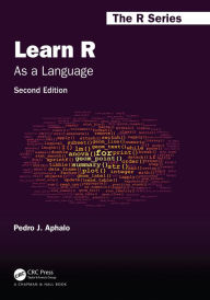 Title: Learn R: As a Language, Author: Pedro J. Aphalo