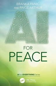 Title: AI for Peace, Author: Branka Panic