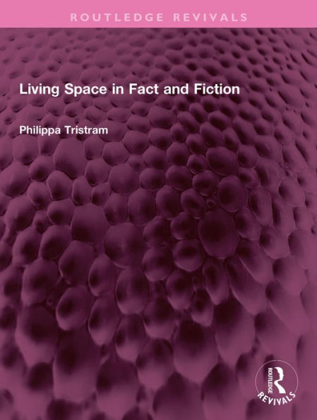 Living Space in Fact and Fiction