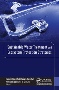 Title: Sustainable Water Treatment and Ecosystem Protection Strategies, Author: Hossein Hariri Asli