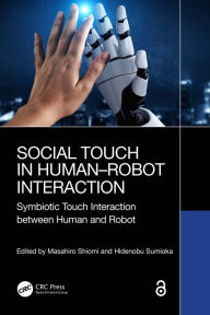 Title: Social Touch in Human-Robot Interaction: Symbiotic touch interaction between human and robot, Author: Masahiro Shiomi