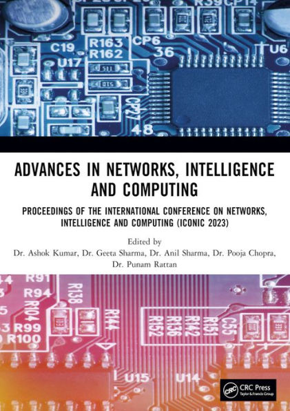 Advances in Networks, Intelligence and Computing: Proceedings of the International Conference On Networks, Intelligence and Computing (ICONIC 2023)