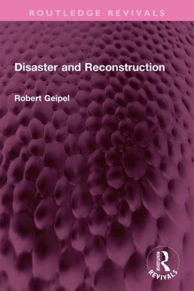 Disaster and Reconstruction