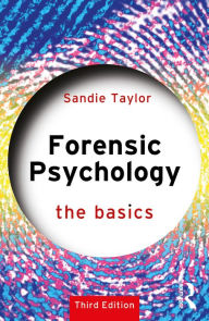 Title: Forensic Psychology: The Basics, Author: Sandie Taylor