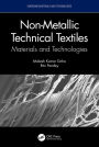 Non-Metallic Technical Textiles: Materials and Technologies