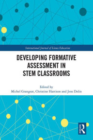 Title: Developing Formative Assessment in STEM Classrooms, Author: Michel Grangeat