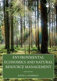 Title: Environmental Economics and Natural Resource Management, Author: David A. Anderson