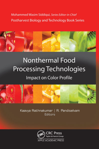 Non-Thermal Food Processing Technologies: Impact on Color Profile