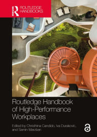 Title: Routledge Handbook of High-Performance Workplaces, Author: Christhina Candido