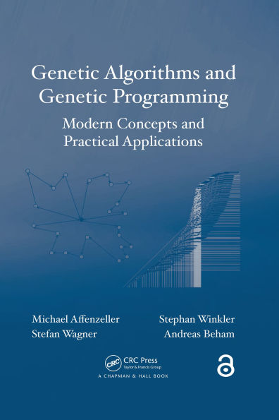 Genetic Algorithms and Genetic Programming: Modern Concepts and Practical Applications