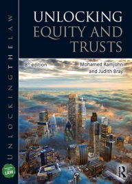 Title: Unlocking Equity and Trusts, Author: Mohamed Ramjohn