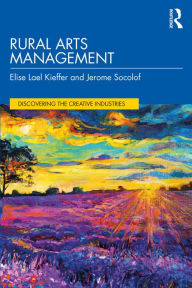 Title: Rural Arts Management, Author: Elise Lael Kieffer