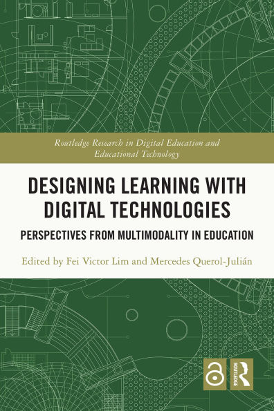 Designing Learning with Digital Technologies: Perspectives from Multimodality in Education