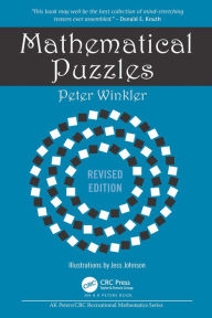 Title: Mathematical Puzzles: Revised Edition, Author: Peter Winkler