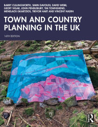 Title: Town and Country Planning in the UK, Author: Barry Cullingworth