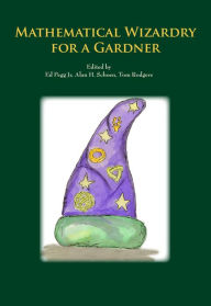 Title: Mathematical Wizardry for a Gardner, Author: Ed Pegg Jr