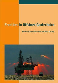 Title: Frontiers in Offshore Geotechnics: Proceedings of the International Symposium on Frontiers in Offshore Geotechnics (IS-FOG 2005), 19-21 Sept 2005, Perth, WA, Australia, Author: Susan Gourvenec