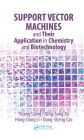 Support Vector Machines and Their Application in Chemistry and Biotechnology