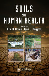 Title: Soils and Human Health, Author: Eric C. Brevik