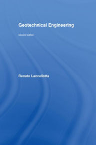 Title: Geotechnical Engineering, Author: Renato Lancellotta