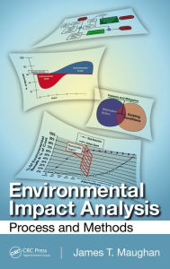 Title: Environmental Impact Analysis: Process and Methods, Author: James T. Maughan