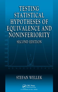Title: Testing Statistical Hypotheses of Equivalence and Noninferiority, Author: Stefan Wellek