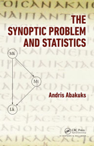Title: The Synoptic Problem and Statistics, Author: Andris Abakuks