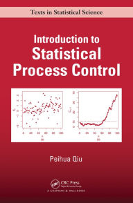 Title: Introduction to Statistical Process Control, Author: Peihua Qiu