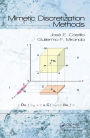 Mimetic Discretization Methods