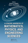 A Concise Handbook of Mathematics, Physics, and Engineering Sciences