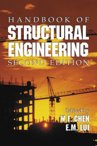Title: Handbook of Structural Engineering, Author: W.F. Chen