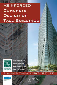 Title: Reinforced Concrete Design of Tall Buildings, Author: Bungale S. Taranath