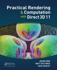 Title: Practical Rendering and Computation with Direct3D 11, Author: Jason Zink
