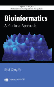 Title: Bioinformatics: A Practical Approach, Author: Shui Qing Ye