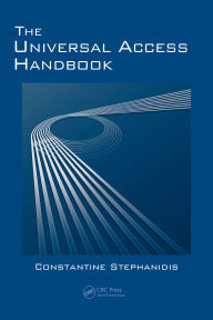 Title: The Universal Access Handbook, Author: Constantine Stephanidis