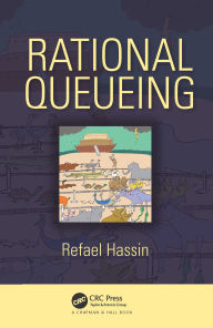 Title: Rational Queueing, Author: Refael Hassin