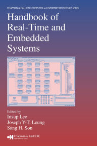 Title: Handbook of Real-Time and Embedded Systems, Author: Insup Lee