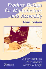 Title: Product Design for Manufacture and Assembly, Author: Geoffrey Boothroyd
