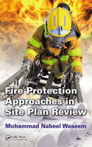 Title: Fire Protection Approaches in Site Plan Review, Author: Mohammad Nabeel Waseem